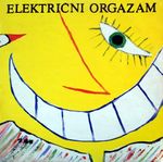 Električni Orgazam - Izbor iz diskografije 35785402_Omot_1