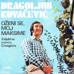 Dragoljub Kovacevic 1976 - Singl 39481597_2578477