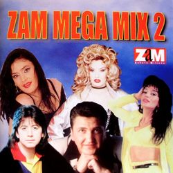 Koktel 2001 - Zam Mega Mix2 39861797_Zam_Mega_Mix_2-a