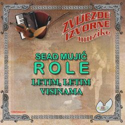 Sead Mujic Role 2009 - Letim, letim visinama 39986649_Sead_Mujic_Role_2009_-_Letim__letim_visinama